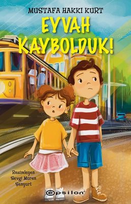 Eyvah Kaybolduk! | Epsilon Yayınevi
