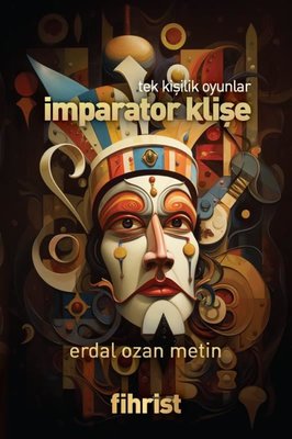İmparator Klişe - Tek Kişilik Oyunlar | Fihrist