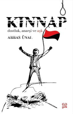 Kınnap - Dostluk Anarşi ve Aşk | Gufo Yayınları
