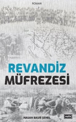 Revandiz Müfrezesi | Eşik Yayınları