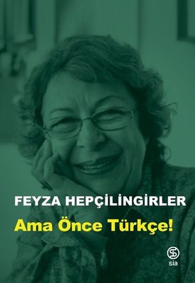 Ama Önce Türkçe! | Sia