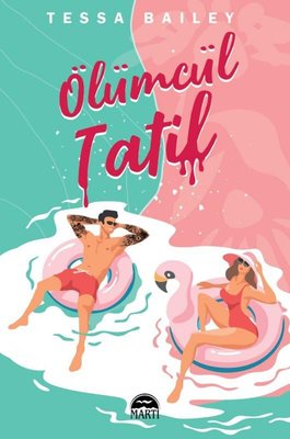 Ölümcül Tatil | Martı Yayınları