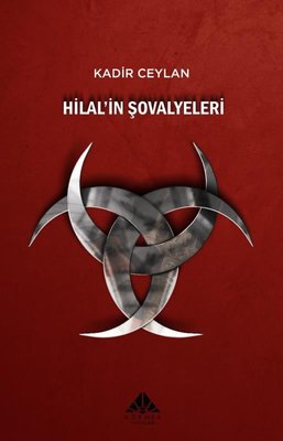 Hilal'in Şovalyeleri | Görmek Yayınları