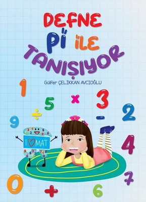 Defne Pi İle Tanışıyor | Pembe Fil Yayınları