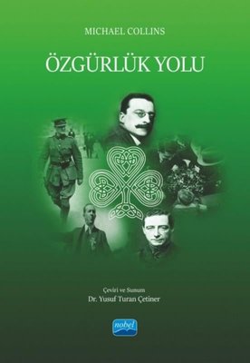 Özgürlük Yolu | Nobel Akademik Yayıncılık