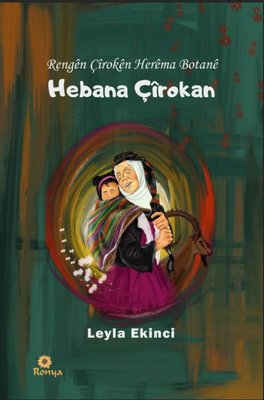 Hebana Çirokan - Rengen Çiroken Herema Botane | Ronya Yayınları