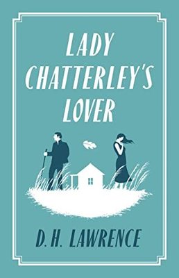 Lady Chatterley's Lover | Alma Books