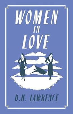 Women in Love : Annotated Edition | Alma Books