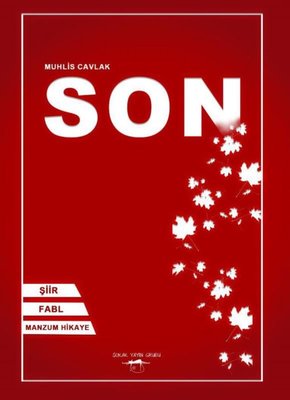 Son - Şiir - Fabl - Manzum Hikaye | Sokak Kitapları Yayınları