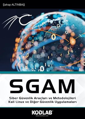 SGAM Siber Güvenlik Araçları ve Metodolojileri Kali Linux ve Diğer Güvenlik Uygulamaları | Kodlab