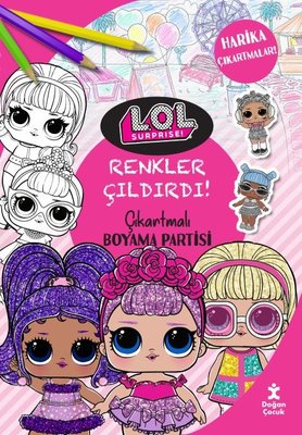 Lol Surprise! Renkler Çıldırdı! - Çıkartmalı Boyama Partisi Partisi - Harika Çıkartmalar! | Doğan Çocuk