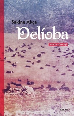 Delioba-Nehir Söyleşi | Beyan Yayınları