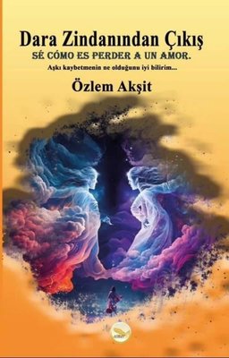 Dara Zindanından Çıkış | Simer Yayınevi