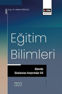 Eğitim Bilimleri Alanında Uluslararası Araştırmalar 19 | Eğitim Yayınevi