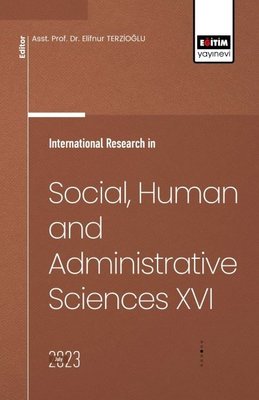 International Research in Social Human and Administrative Sciences 16 | Eğitim Yayınevi
