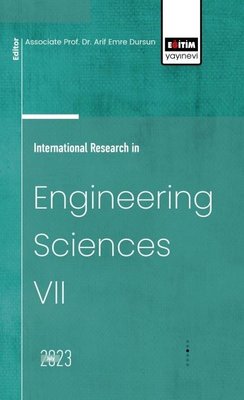 International Research in Engineering Sciences 7 | Eğitim Yayınevi
