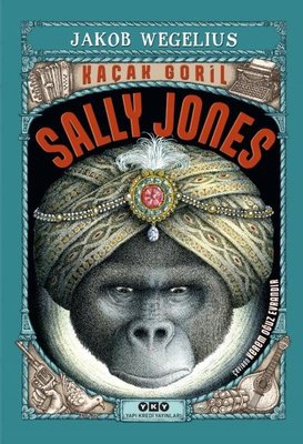 Kaçak Goril Sally Jones | Yapı Kredi Yayınları