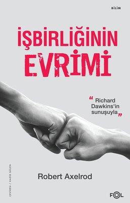 İşbirliğinin Evrimi - Richard Dawkins'in Sunuşuyla | Fol Kitap