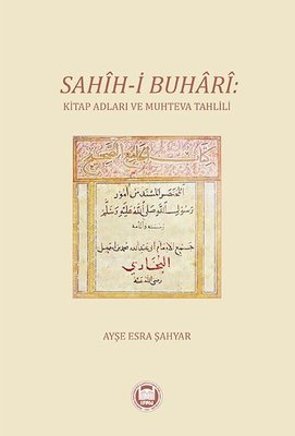 Sahih-i Buhari: Kitap Adları ve Muhteva Tahlili | M. Ü. İlahiyat Fakültesi Vakfı Yayı