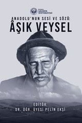 Aşık Veysel - Anadolu'nun Sesi ve Sözü | İstanbul Gelişim Üniversitesi