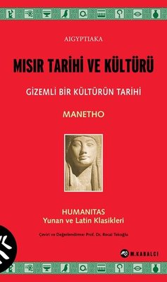 Mısır Tarihi Ve Kültürü - Gizemli Bir Kültürün Tarihi | Meltem Kabalcı Yayınları
