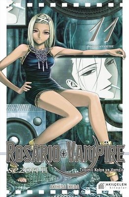 Tılsımlı Kolye ve Vampir Sezon 2 Cilt 11 - Rosario + Vampire | Akılçelen Kitaplar