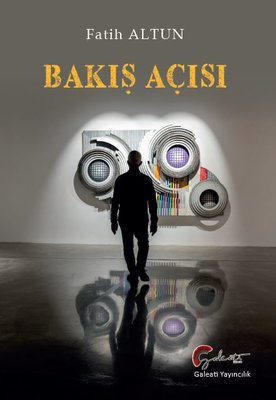 Bakış Açısı | Galeati