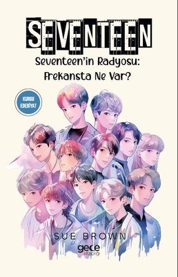 Seventeen - Seventeen'in Radyosu: Frekansta Ne Var? | Gece Kitaplığı