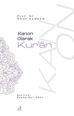 Kanon Olarak Kur'an | Fecr Yayınları