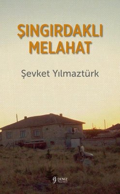 Şıngırdaklı Melahat | Deniz Yayınevi