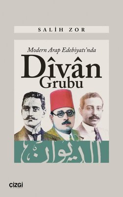 Modern Arap Edebiyatı'nda Divan Grubu | Çizgi Kitabevi