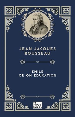 Emile or On Education | Paper Books