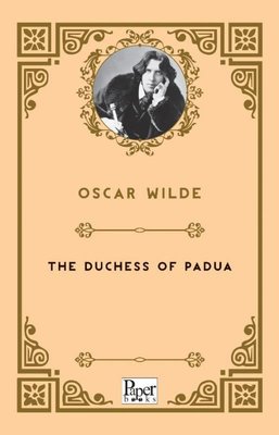 The Duchess of Padua | Paper Books