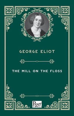 The Mill On The Floss | Paper Books