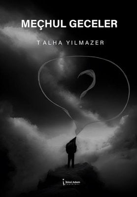 Meçhul Geceler | İkinci Adam Yayınları