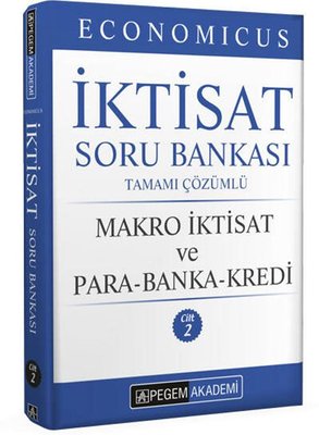 KPSS A Grubu Economicus Makro İktisat ve Para - Banka - Kredi Cilt 2 Soru Bankası | Pegem Akademi Yayıncılık