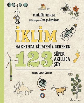 İklim Hakkında Bilmeniz Gereken 123 Süper Akıllıca Şey | Orenda