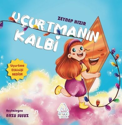 Uçurtmanın Kalbi | Mahlas Çocuk