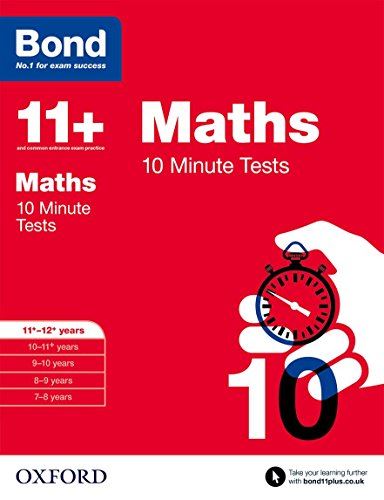 Bond 11+: Maths: 10 Minute Tests (Bond 11+) kitap kapağı