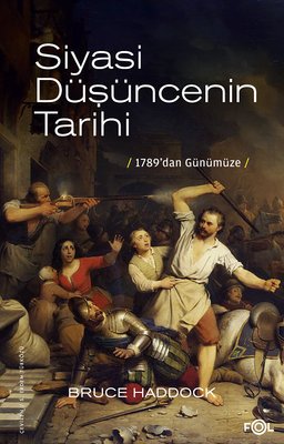 Siyasi Düşüncenin Tarihi - 1789'dan Günümüze | Fol Kitap