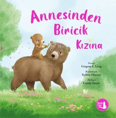 Annesinden Biricik Kızına | Büyülü Fener