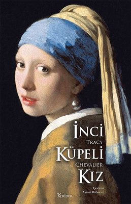 İnci Küpeli Kız - Bez Ciltli | Koridor Yayıncılık