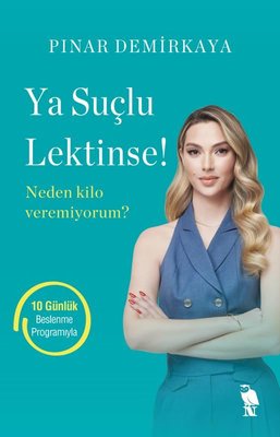 Ya Suçlu Lektinse! Neden Kilo Veremiyorum? | Nemesis Kitap