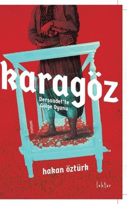 Karagöz - Dersaadet'te Gölge Oyunu | Epona
