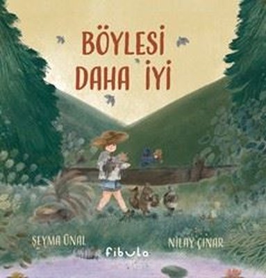 Böylesi Daha İyi | Fibula Yayıncılık