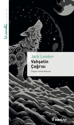 Vahşetin Çağrısı - Livaneli Kitaplığı | İnkılap Kitabevi