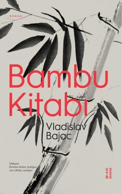 Bambu Kitabı | Ketebe