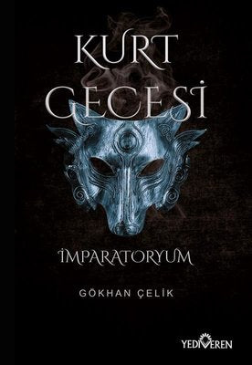 Kurt Gecesi - İmparatoryum | Yediveren Yayınları