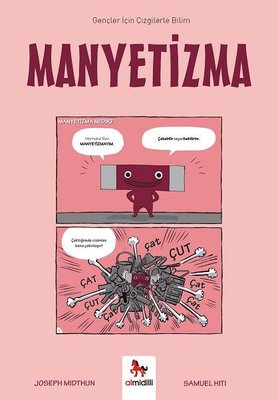 Manyetizma - Gençler İçin Çizgilerle Bilim | Almidilli