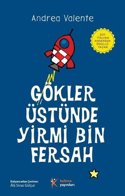 Gökler Üstünde Yirmi Bin Fersah | Kelime Yayınları